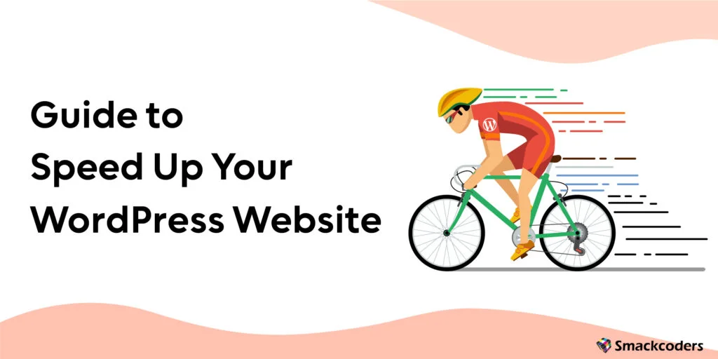 An Ultimate Guide to Speed Up WordPress Website in 2024