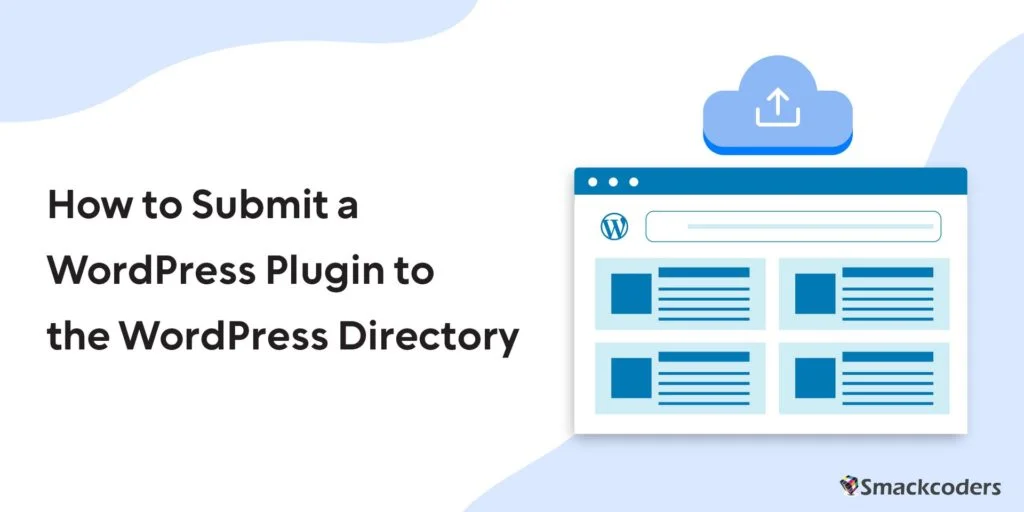 Guide to Submitting Your Plugin to the WordPress Directory