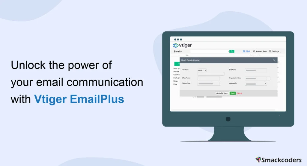 unlock power of email communication with vtiger emailplus