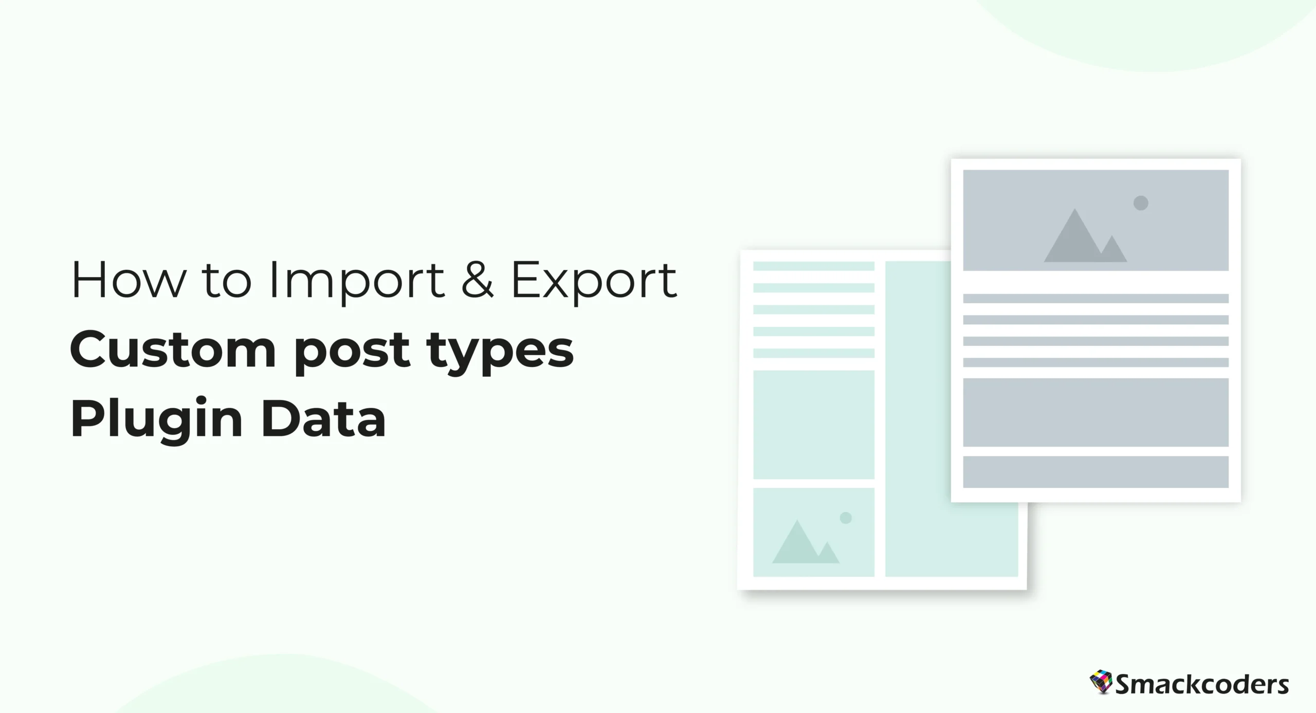 Import Export Custom post types plugin data scaled
