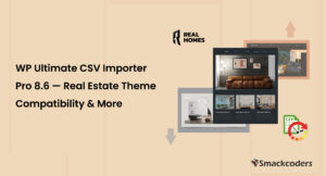 ultimate-csv-importer-pro-release-8.6-wp-rental-serialized-import-export