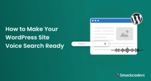 How-to-Make-Your-WordPress-Site-Voice-Search-Ready