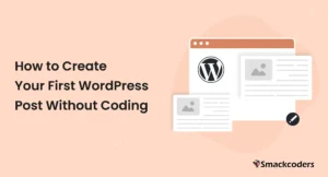 How-to-Create-WordPress-Post-Without-Coding