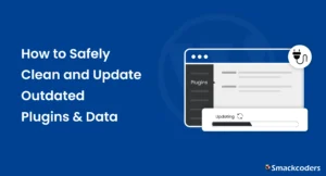 how to safely clean and update outdated wordpress plugins and data