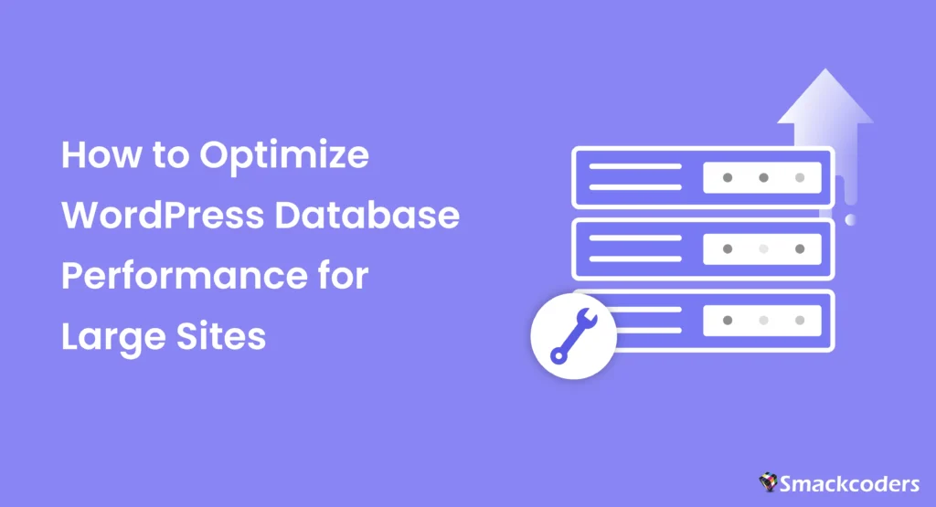 How-to-optimize-wordpress-database-performance-for-large-sites