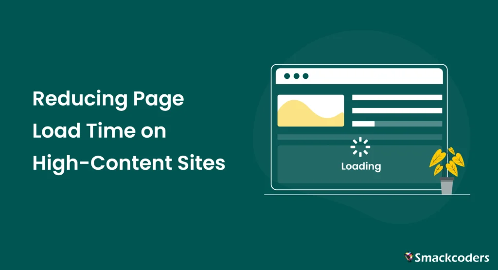 Reducing-page-load-time-on-high-content-sites