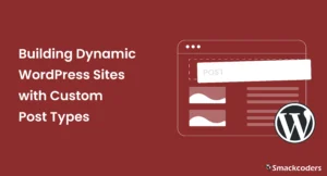 Building-Dynamic-WordPress-Sites-with-Custom-Post-Types